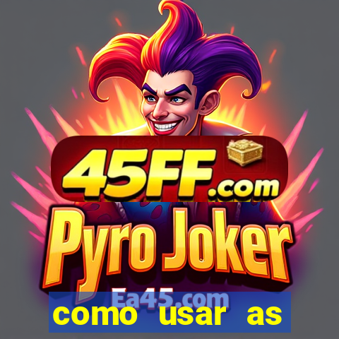 como usar as fichas douradas na bet365